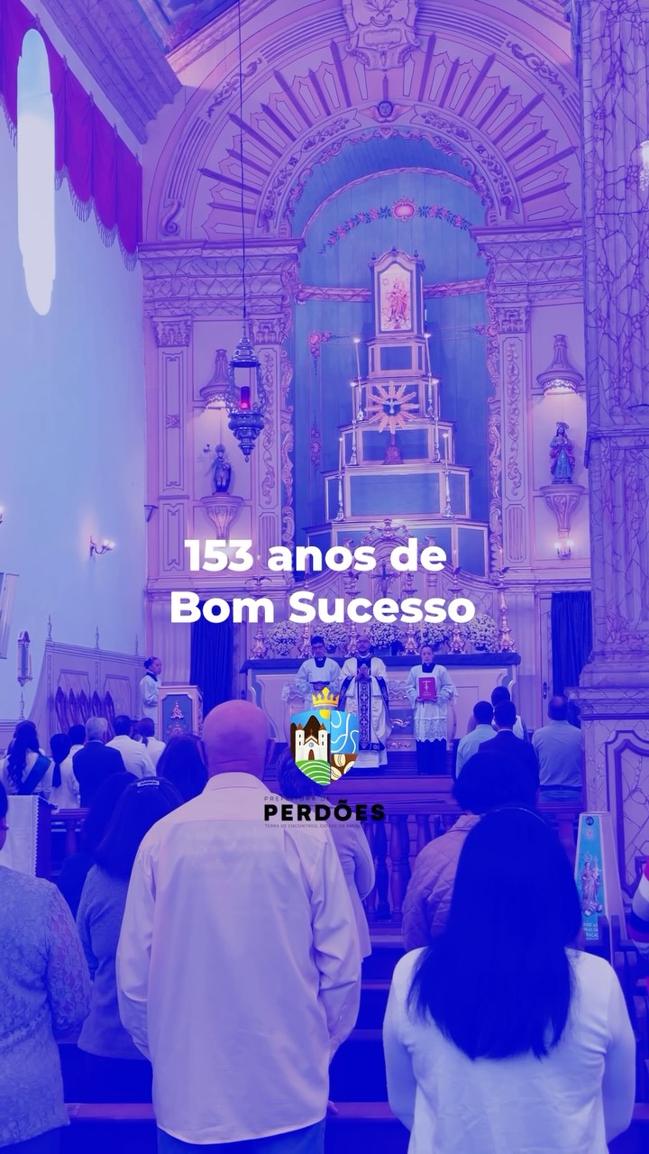 153 anos de história e celebração em Bom Sucesso
