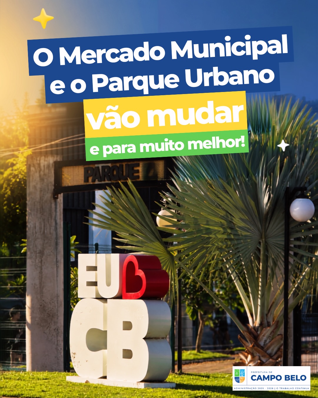 Mercado Municipal e Parque Urbano vão mudar em Campo Belo
