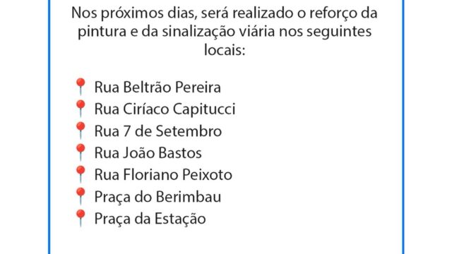 Reforço na sinalização viária em Perdões