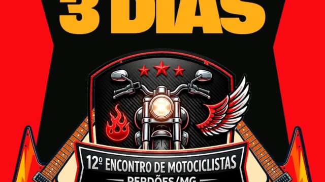 12º Encontro de Motociclistas de Perdões chega aí!
