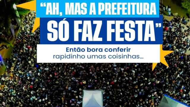 Trabalho da Prefeitura vai além das festas
